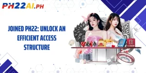 Joined PH22: Unlock an Efficient Access Structure